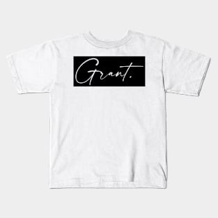 Grant Name, Grant Birthday Kids T-Shirt